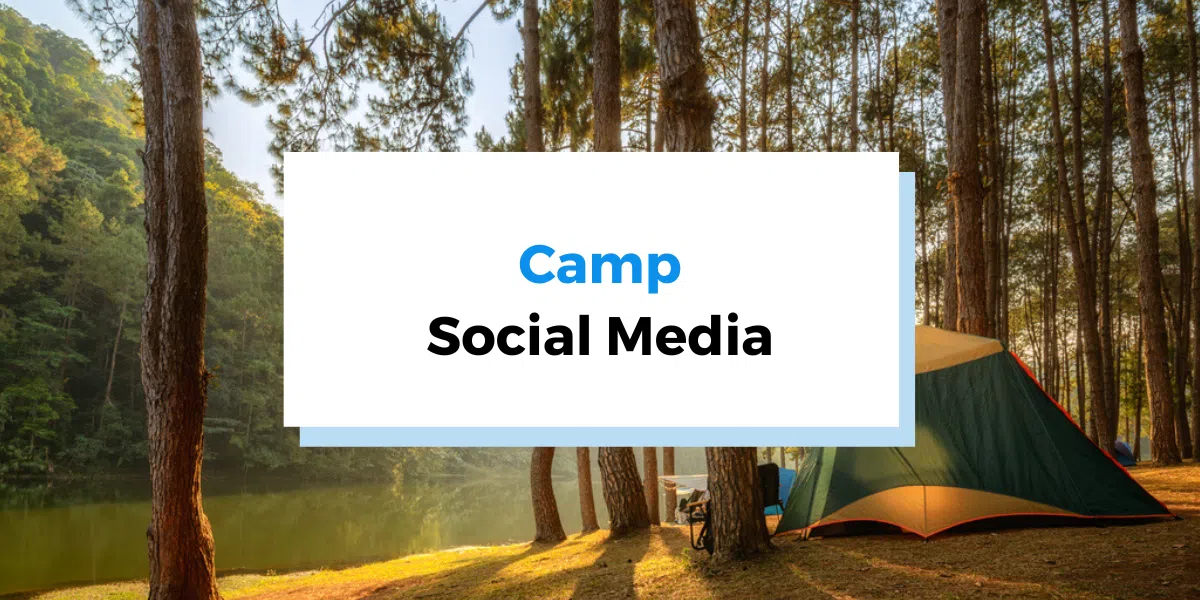 Summer Camp Social Media Marketing Guide