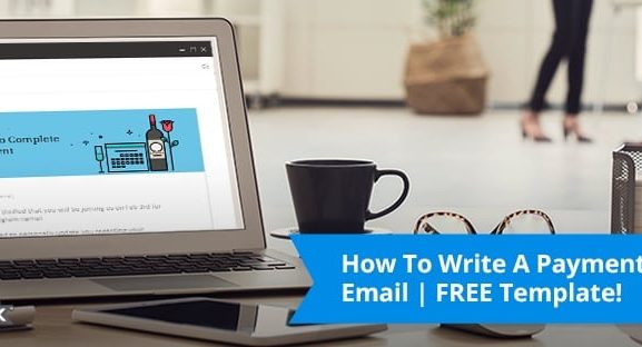 Read our guide to learn how to write the most effective payment request emails possible!