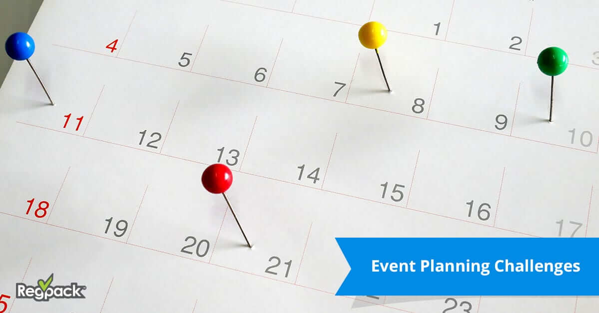 Top 5 Event Planning Challenges Regpack Blog Online Event Software
