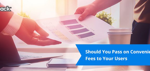 Should you pass on convenience fees to your customers?