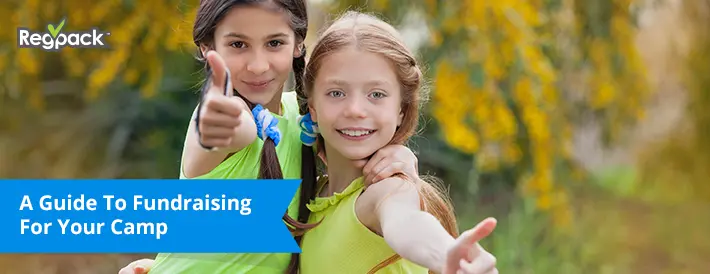 Summer Camp Fundraising Ideas and Tips: The Ultimate Guide