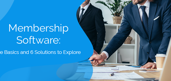 Explore top membership software solutions here!