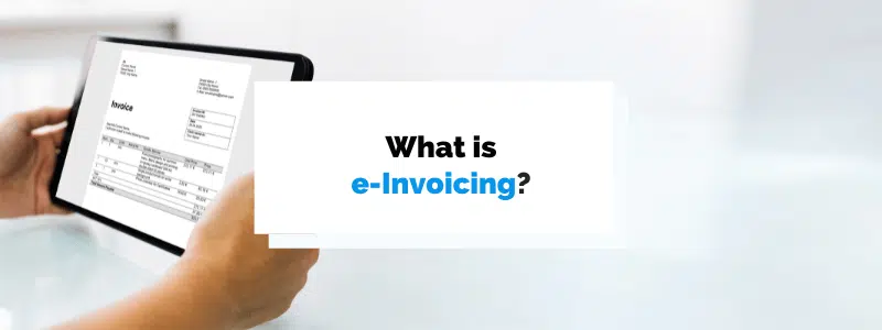 What is an Electronic Invoice?