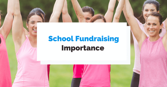 4 Reasons Why School Fundraising Is Important