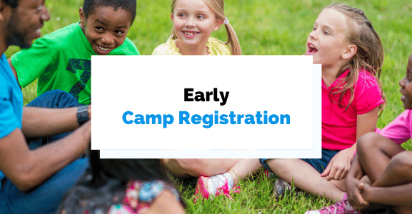 How to Use Camp Registration Early Enough and Increase Enrollment
