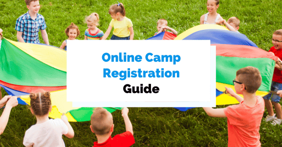 The Ultimate Guide to Setting Up Online Camp Registrations