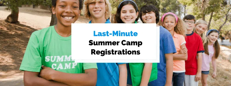 How to Get More Last-Minute Summer Camp Registrations cover
