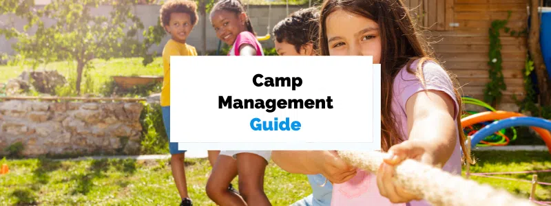 ultimate guide to camp management thumbnail