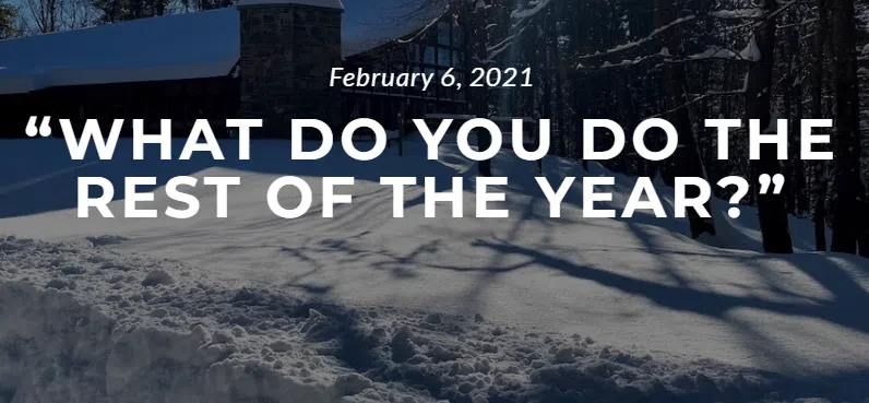 what do you do for the rest of the year?