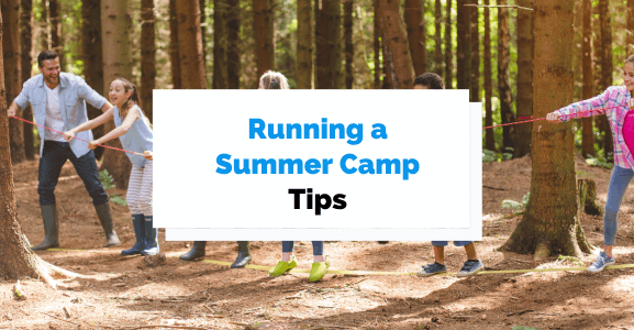 running-a-summer-camp-tips