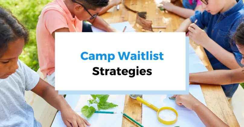graphic header for camp waitlist strategies