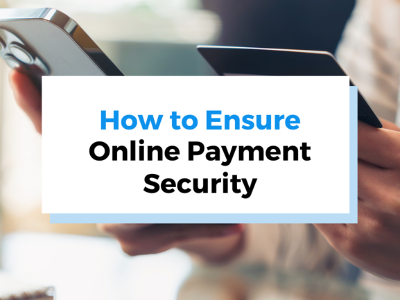 graphic for ensuring online payment security blog