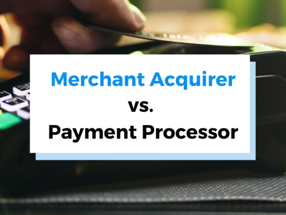 header image for "Merchant Acquirer vs Payment Processor"