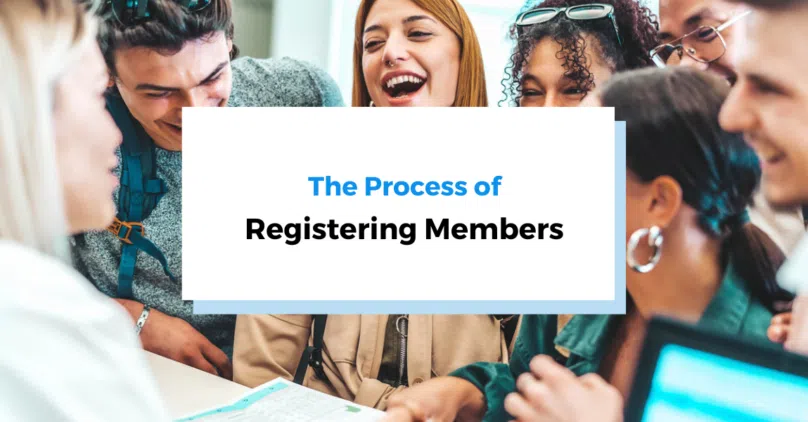 The Process of Registering Members header image