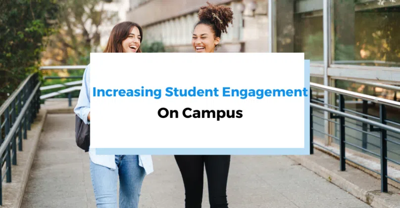 Increasing Student Engagement on Campus header image