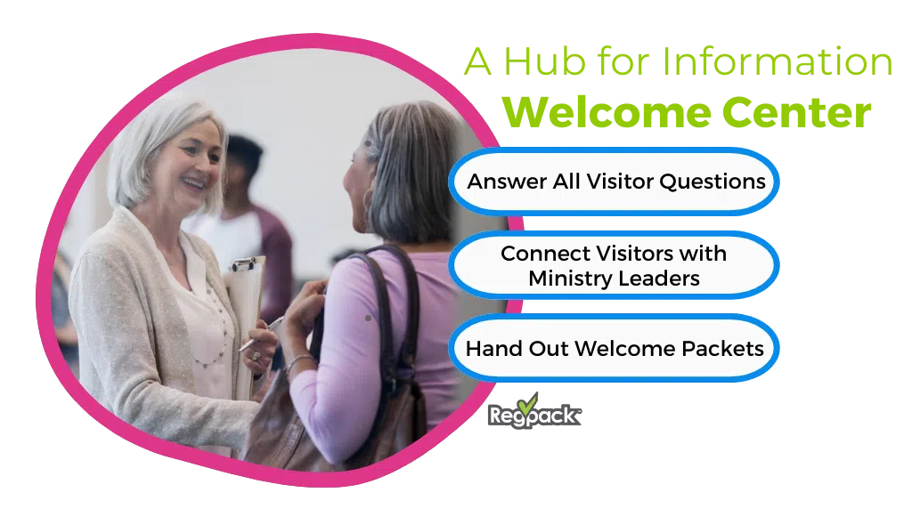 create a welcome center to welcome new church members