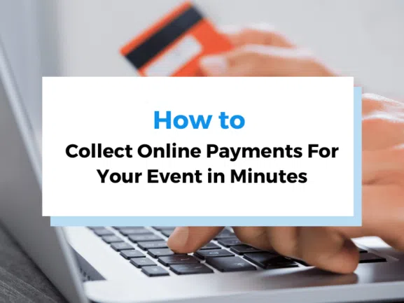 how to collect online payment for your event in minutes header